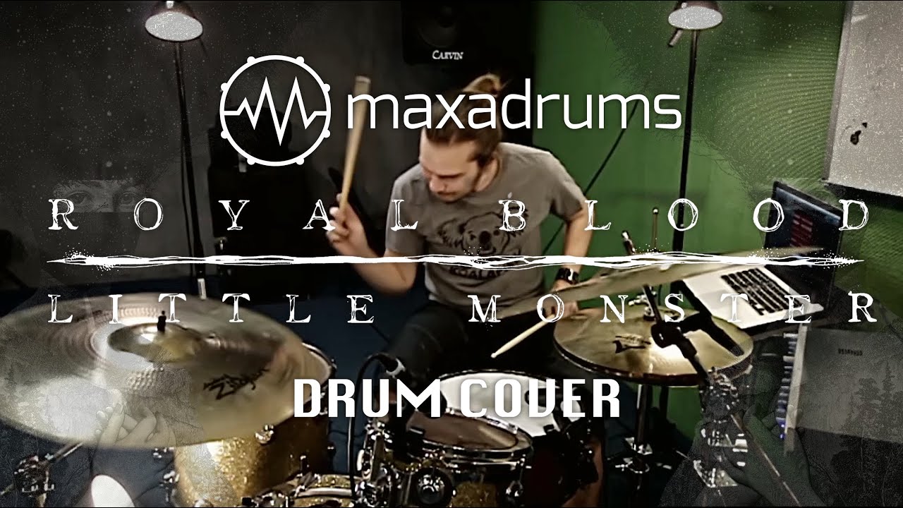 ROYAL BLOOD - LITTLE MONSTER (Drum Cover)