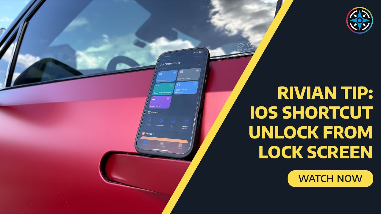 Rivian Tip: Create an Apple Shortcut to Unlock from Lock Screen!