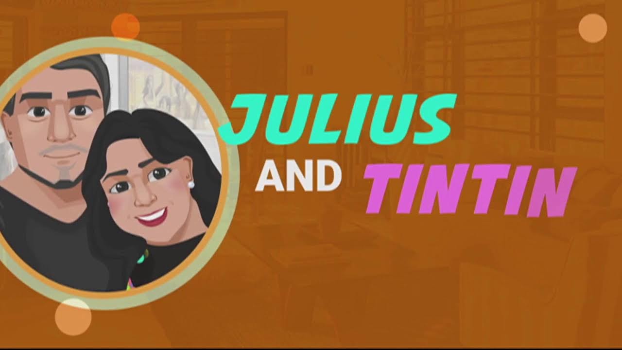 JULIUS AT TINTIN PARA SA PAMILYANG PILIPINO | MARCH 21, 2022