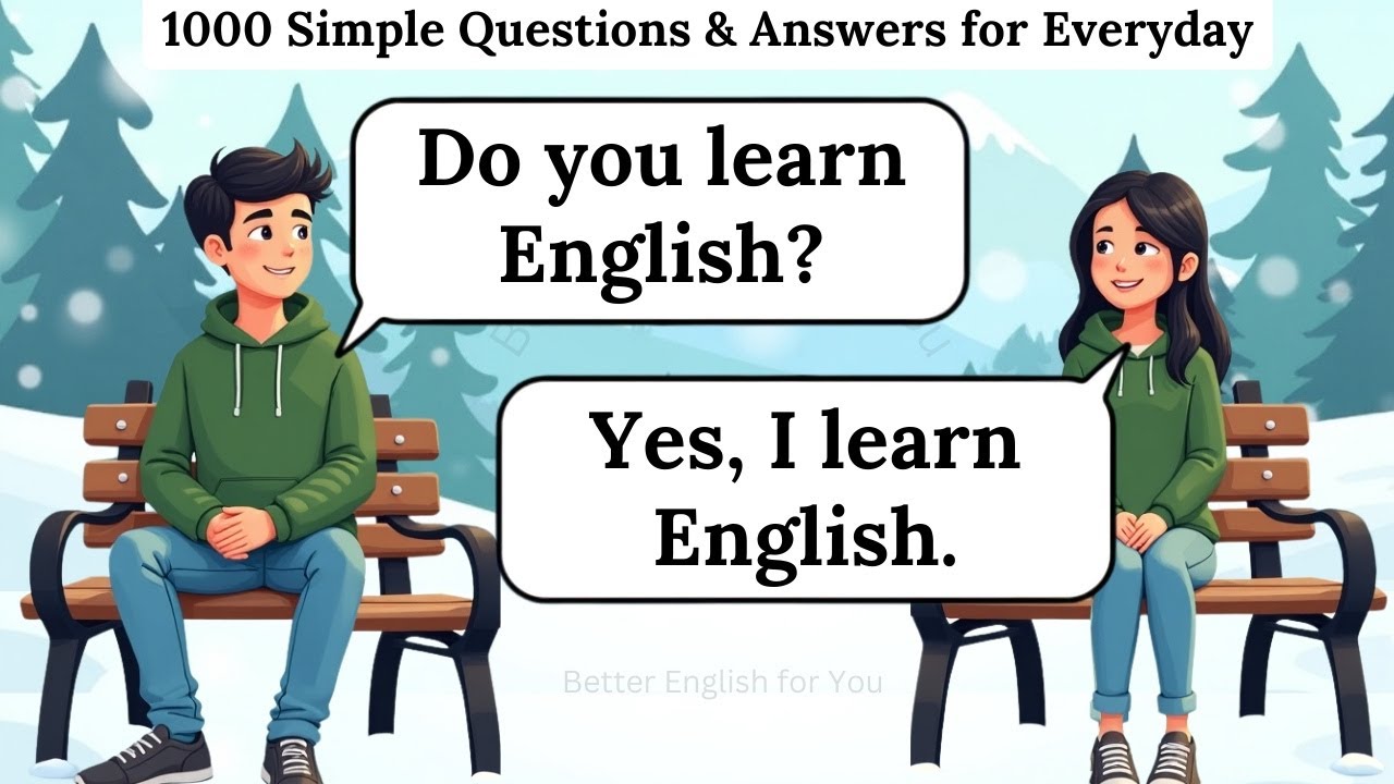 ✅Improve English Speaking | 1000 Simple Questions & Answers for Everyday Learning