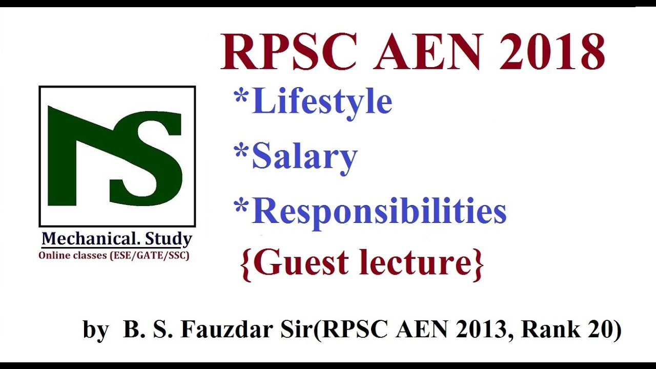 RPSC AEN 2018 {Lifestyle/Salary/Responsibilities of AEN} by RPSC AEN 2013 Topper (Rank 20)
