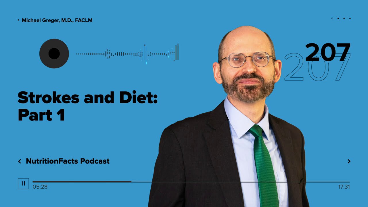Podcast: Strokes and Diet: Part 1