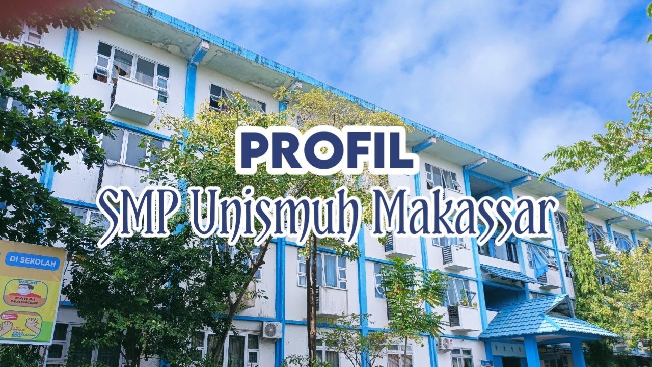 Profil Smp Unismuh Makassar