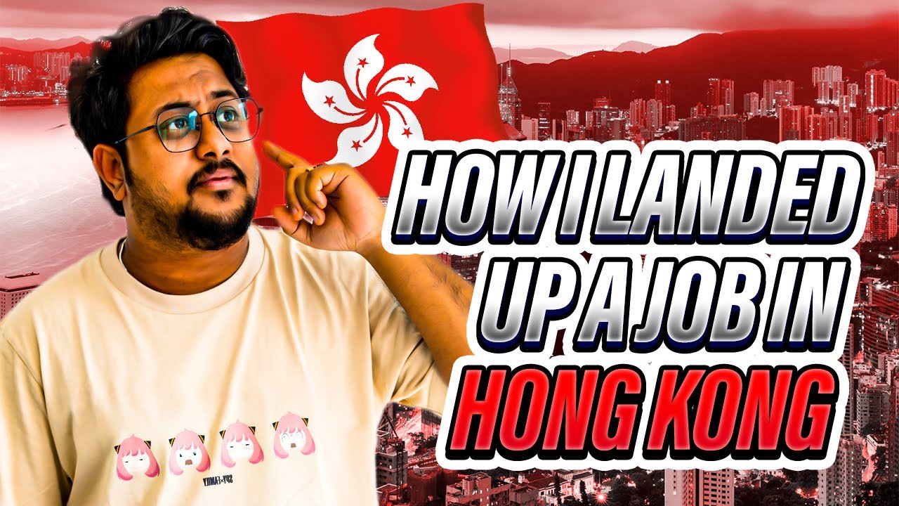 How I Landed Up a Job in Hong Kong | Journey behind the Abroad Job Search | Abroad Job Tips & Tricks