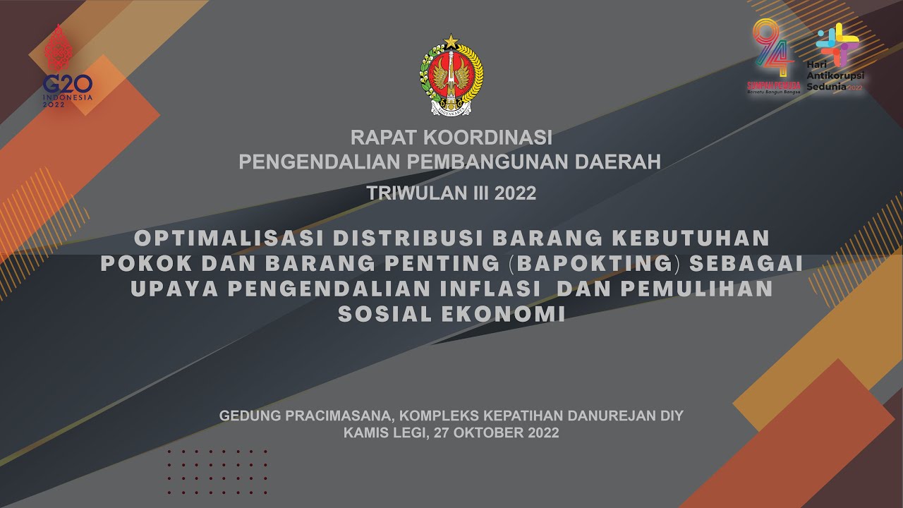RAPAT KOORDINASI PENGENDALIAN (RAKORDAL) TRIWULAN III TAHUN 2022
