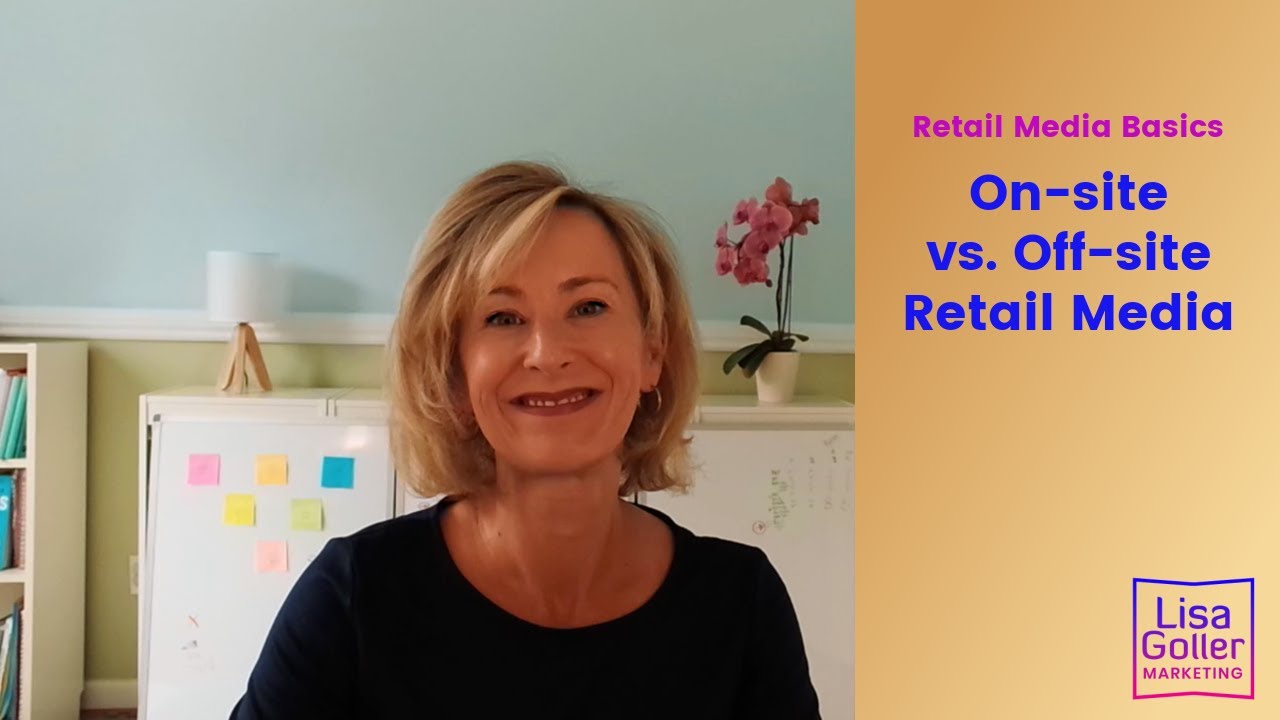 On-Site vs. Off-Site Retail Media