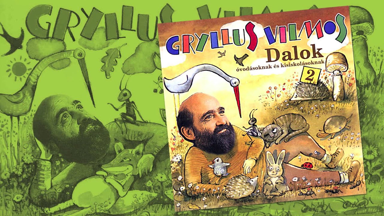 Gryllus Vilmos: &Eacute;let a t&oacute;ban | Dalok 2.
