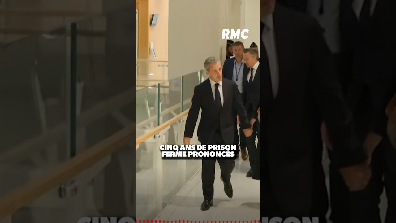 Nicolas Sarkozy condamn&eacute; &agrave; 5 ans de prison ferme