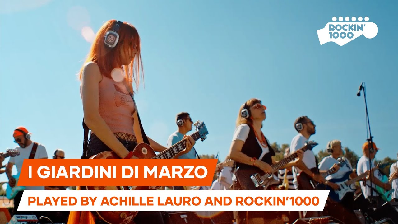 I Giardini di Marzo, Lucio Battisti played by Achille Lauro and Rockin'1000