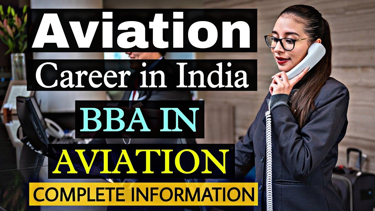 BBA Aviation/Airport Management Course Details in Hindi | Aviation Management Career After 12th |