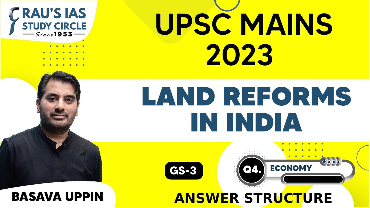 Land Reforms in India | Economy | UPSC CSE Mains 2023 | GS Paper 3 | Rau's IAS
