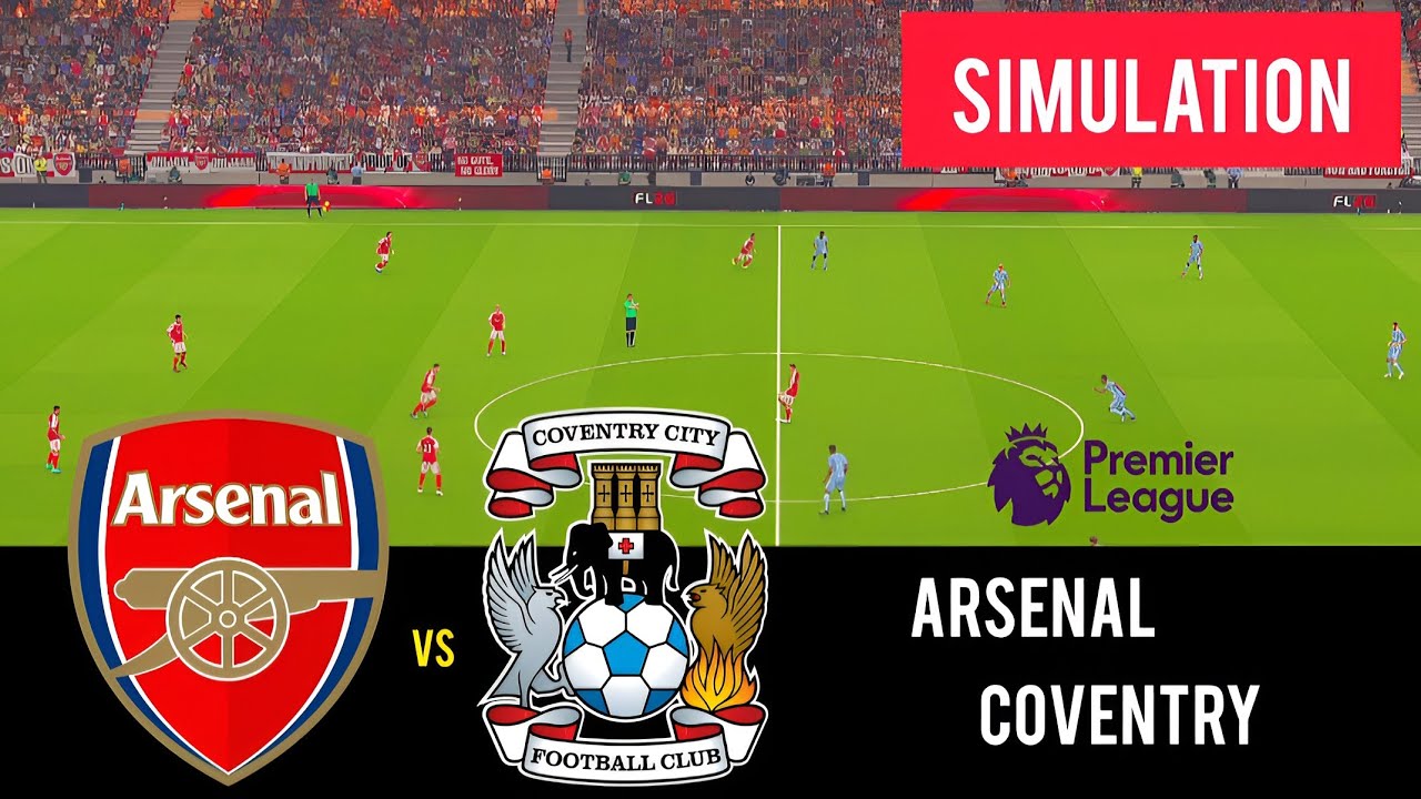 [LIVE] Arsenal vs Coventry City - Premier League 2026/27 - Full Match - Video Game Simulation