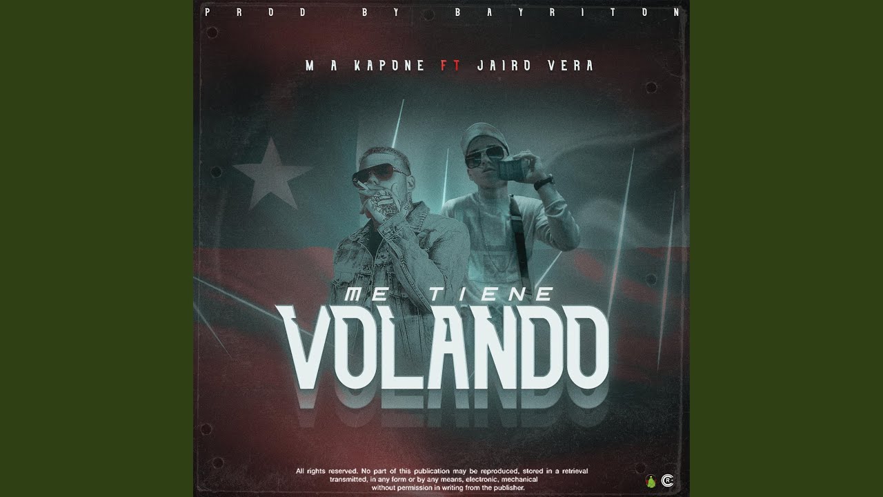 Me tiene volando (feat. Ma Kapone & Jairo Vera)
