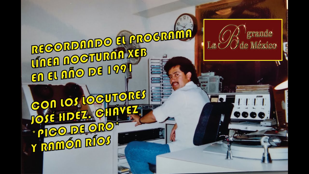 PROGRAMA LÍNEA NOCTURNA XEB-1991- VIDEO NÚM. 4   *CANAL 24 KILATES XEB*