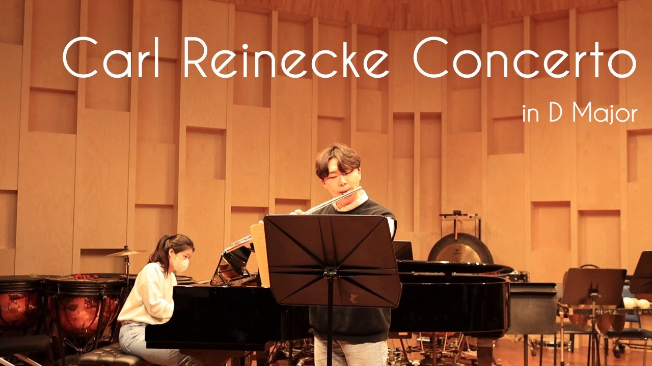 [Sunho Yoon] - Carl Reinecke Flute Concerto in D Major
