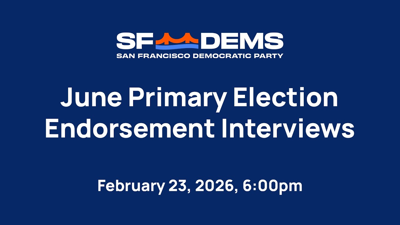 February 23, 2026 – June Primary Election Endorsement Interviews