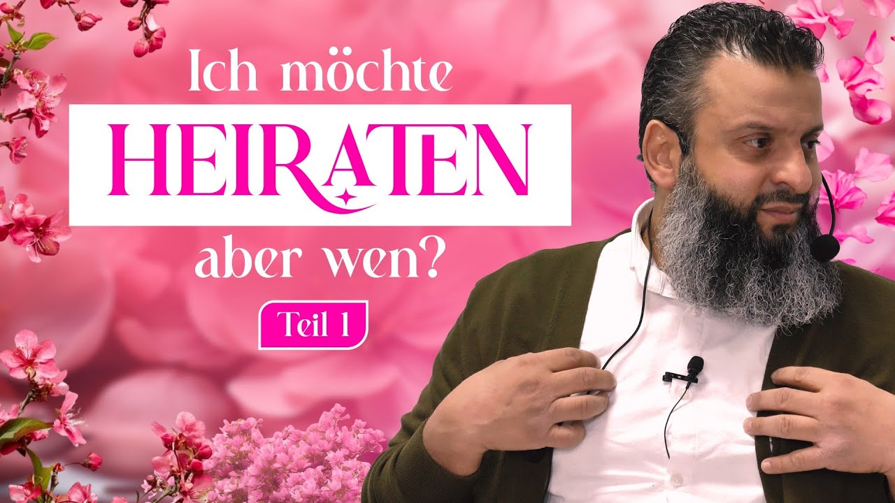 ICH MÖCHTE HEIRATEN / TEIL 1 | YOUNG MUSLIM