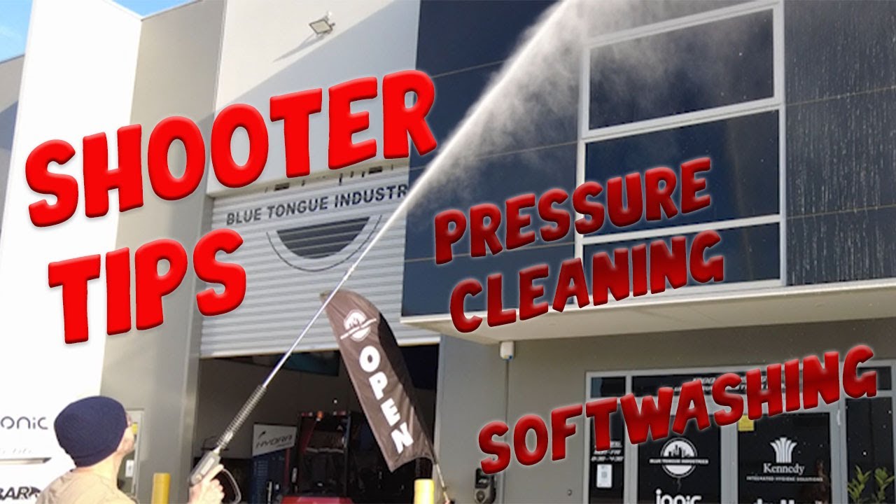 Shooter Tips | SoftWash | Pressure Cleaning | Air Injection