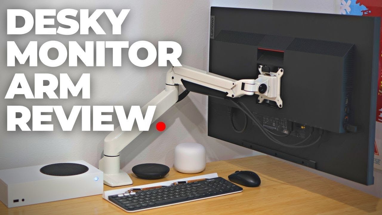 Desky Monitor Arm Review.
