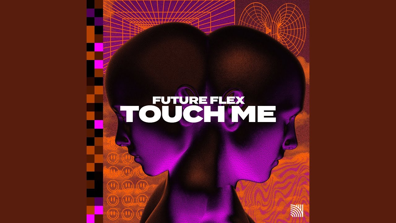 Touch Me