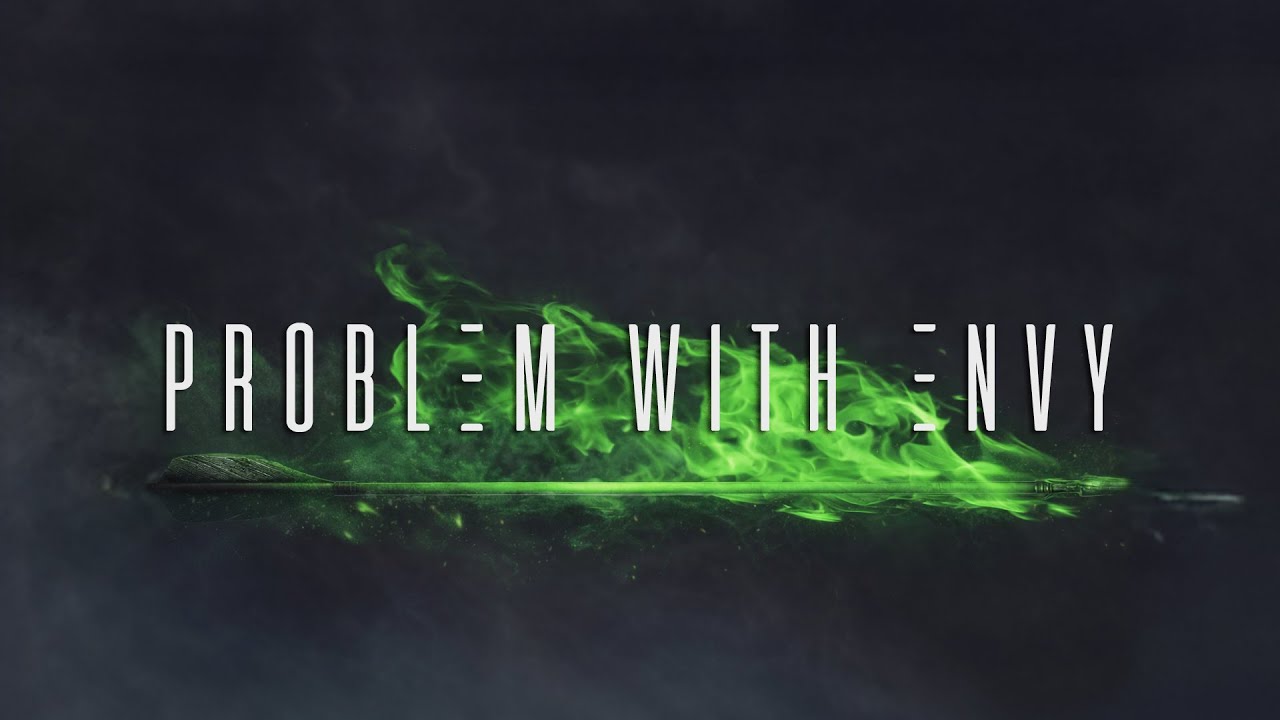The Problem With Envy