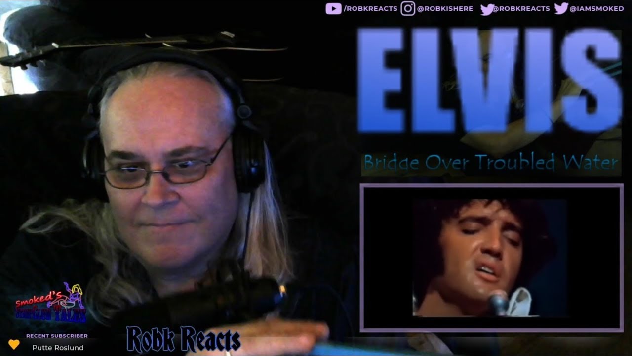 ELVIS - Requested Reaction - Bridge Over Troubled Water - Still the King!
