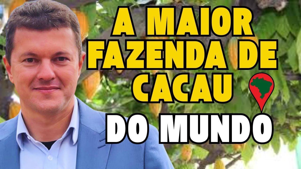 🌱🌍 O SEGREDO POR TRÁS DA MAIOR FAZENDA DE CACAU DO MUNDO 🍫🚜