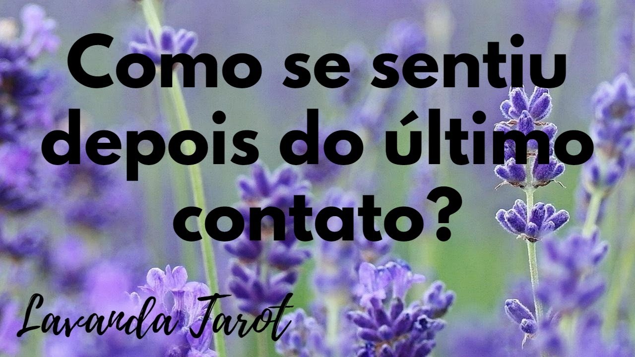 #tarot Como se sentiu depois do último contato?