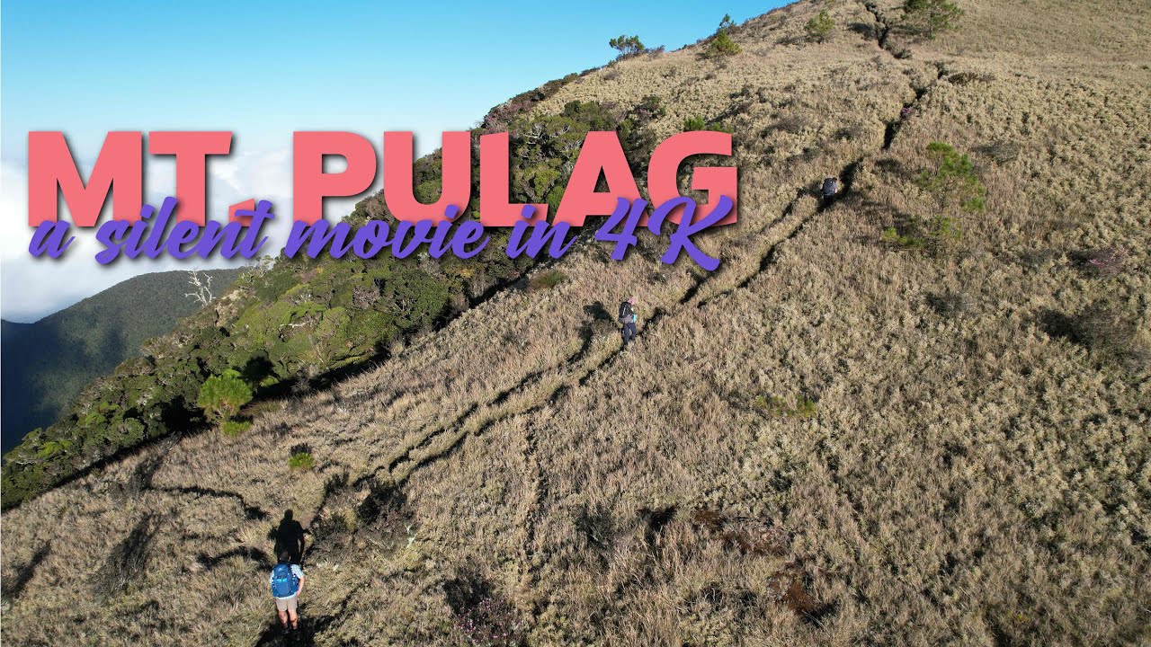 Mt. Pulag via the Akiki Trail silent video