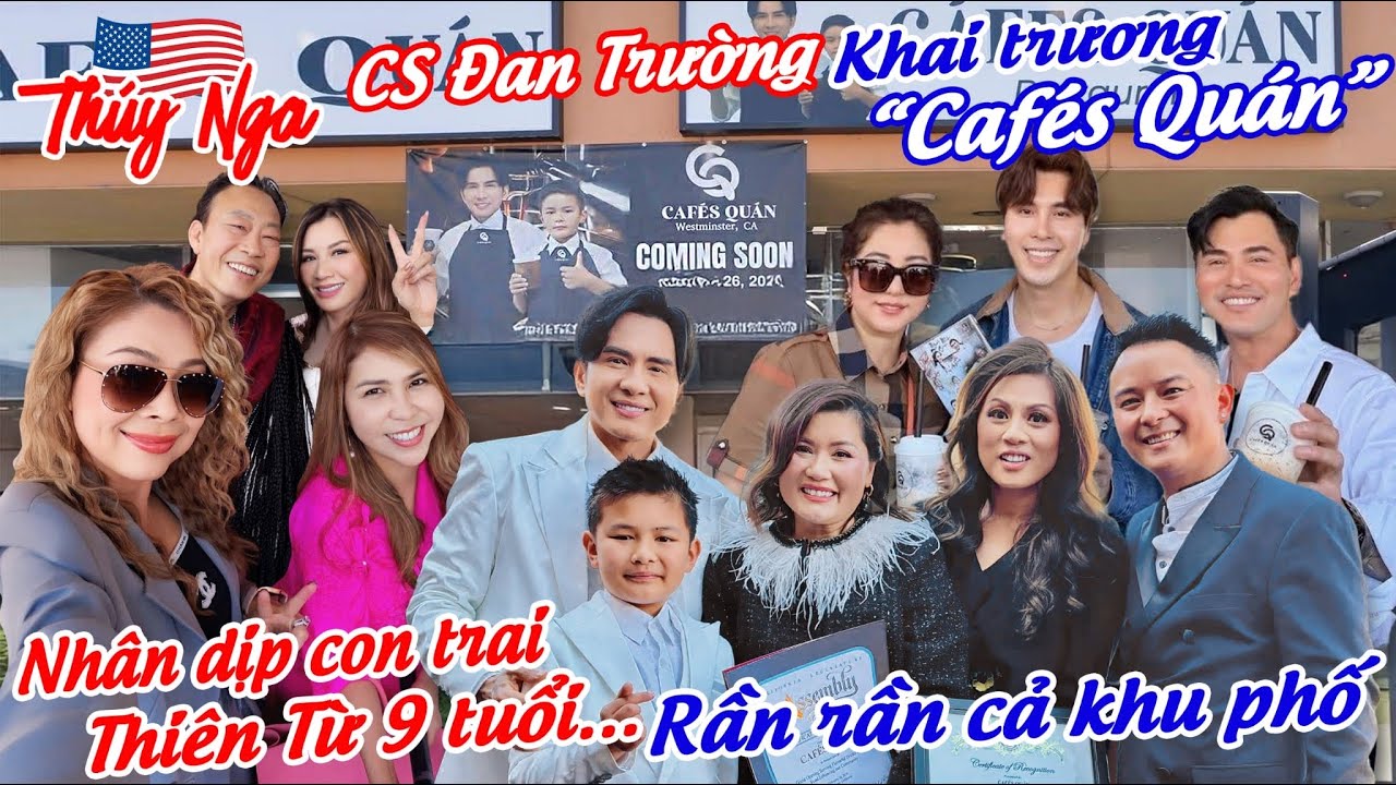 CS Đan Trường khai trương Cafe Quán nhana dịp con trai Thiên Từ 9 tuổi.. rần rần cả khu phố..