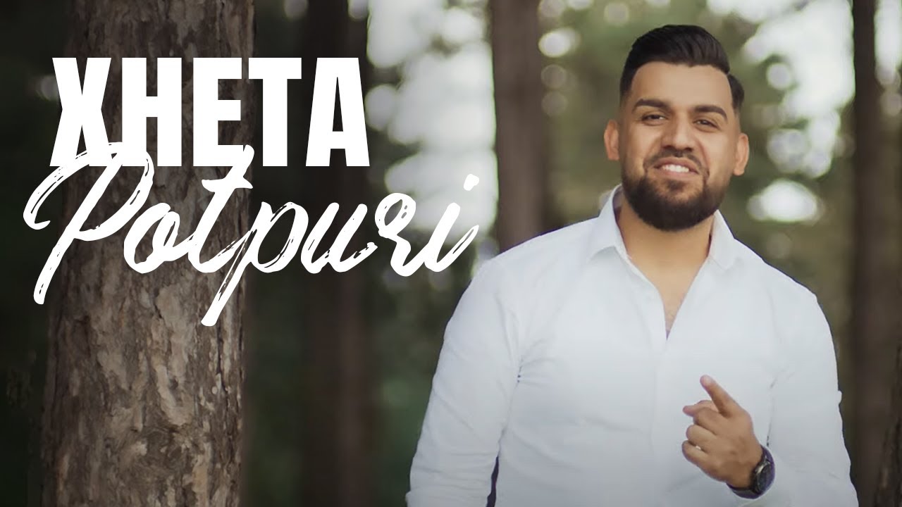 Xheta - Potpuri 2024