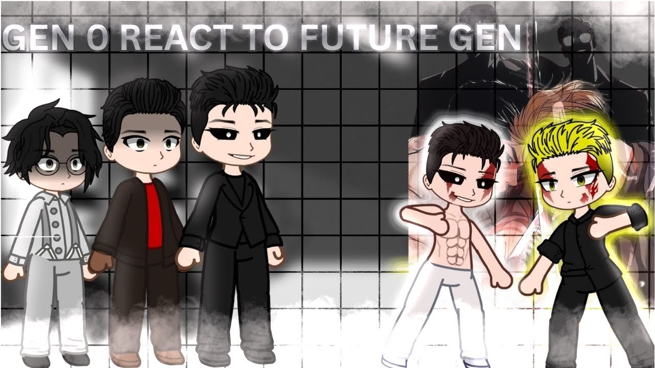 II LOOKISM II GEN 0 REACT TO 
