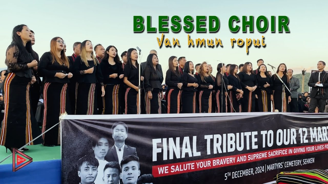 Blessed Choir - Van hmun ropui