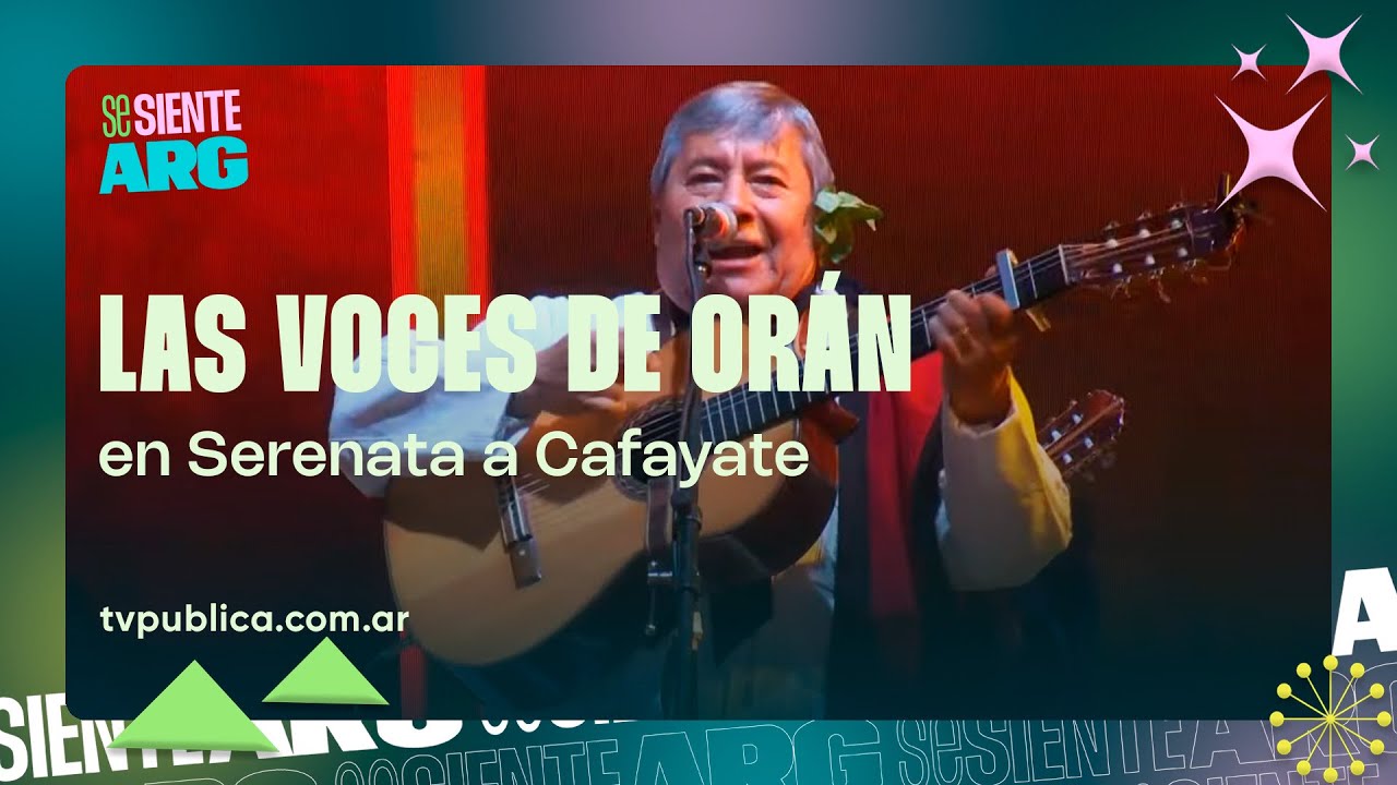 Las Voces de Orán en Serenata a Cafayate - Se Siente Argentina