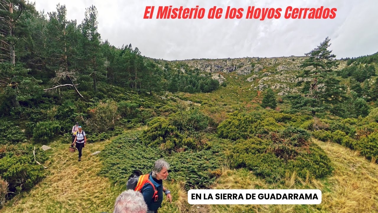 Explorando los Misteriosos Hoyos Glaciares de la Sierra de Guadarrama | Aventuras en la Naturaleza