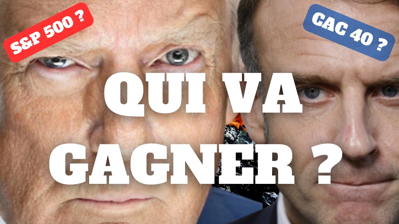Lequel te rendra riche ? CAC 40 vs S&P 500