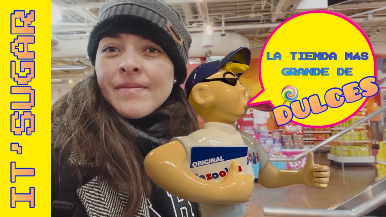 IT&rsquo;SUGAR WORLD&rsquo;S LARGEST CANDY NEW YORK | La tienda m&aacute;s grande de DULCES | Vlog #58