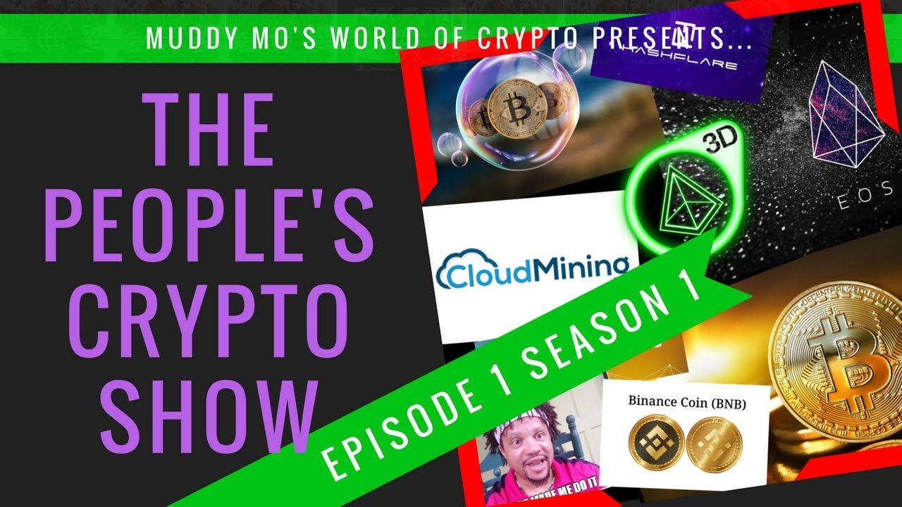 The People's Crypto Show...Season 1, Episode 1