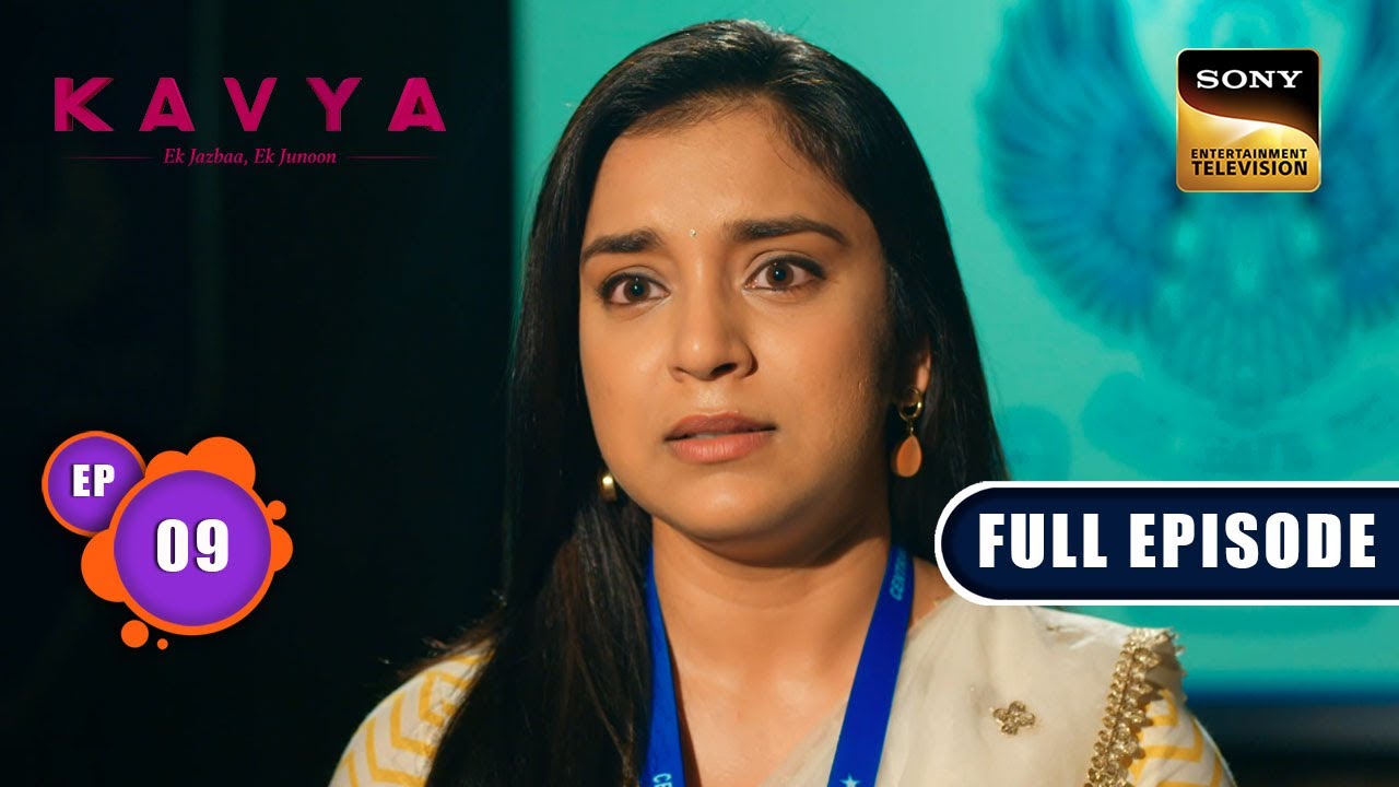 Kavya का हौसला | Kavya - Ek Jazbaa, Ek Junoon - Ep 9 | Full Episode | 5 October 2023