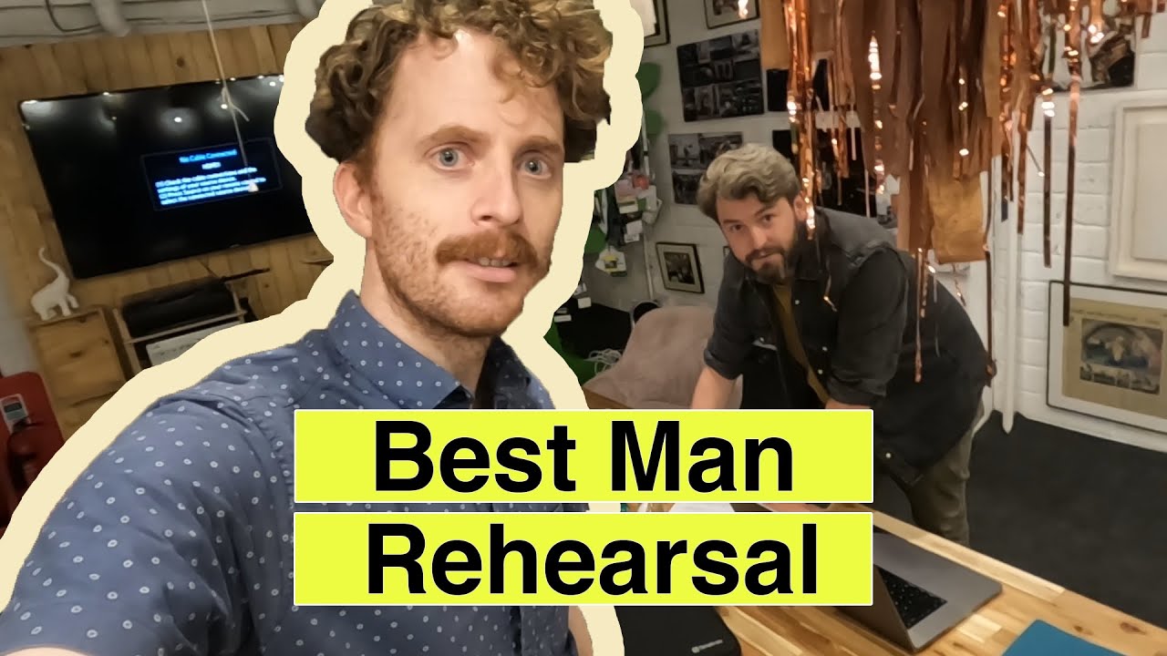Best Man Rehearsal