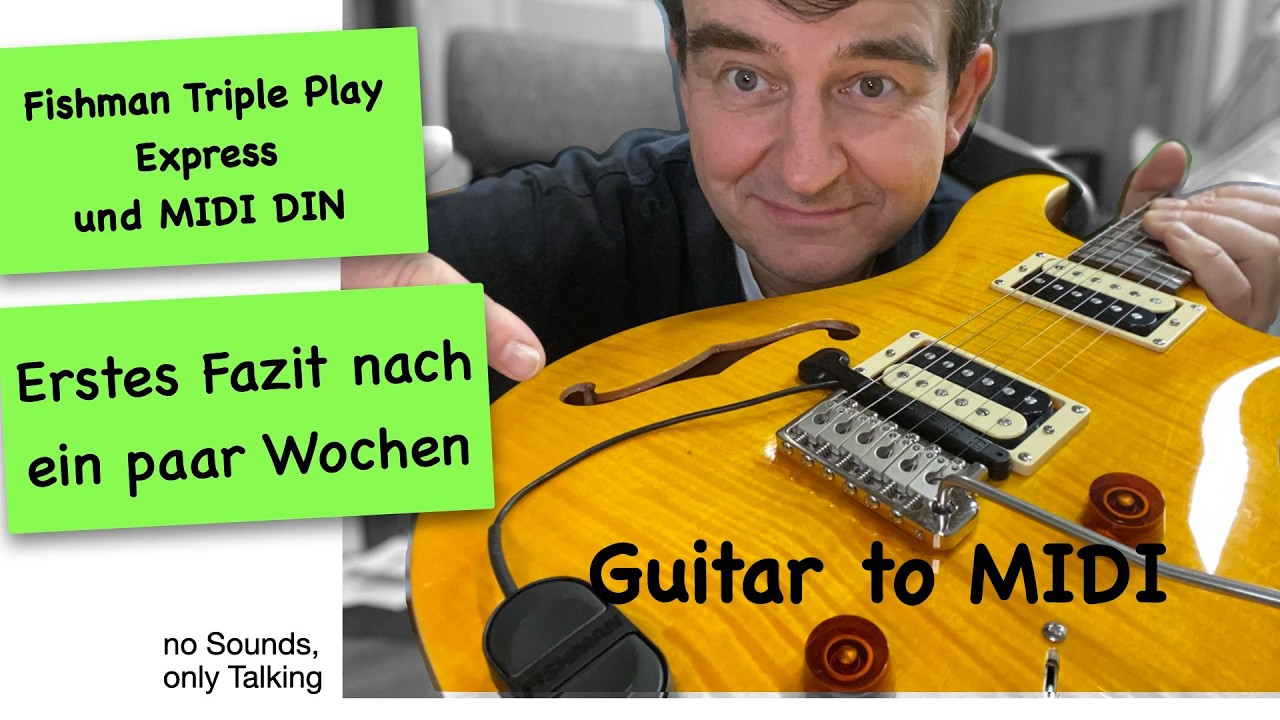 Fishman Triple Play Express - Erstes Fazit #midiguitar