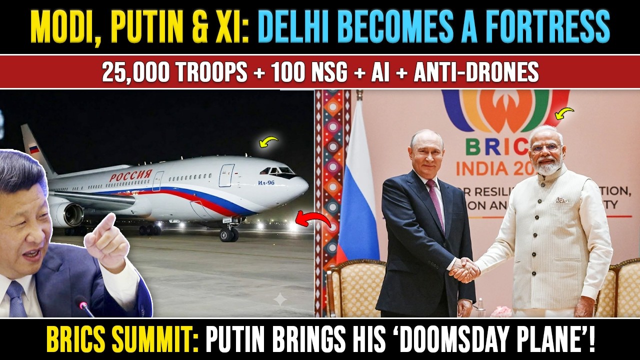 BRICS Summit 2026: Why Delhi is Under Maximum Security Now, Modi Putin, Indian News