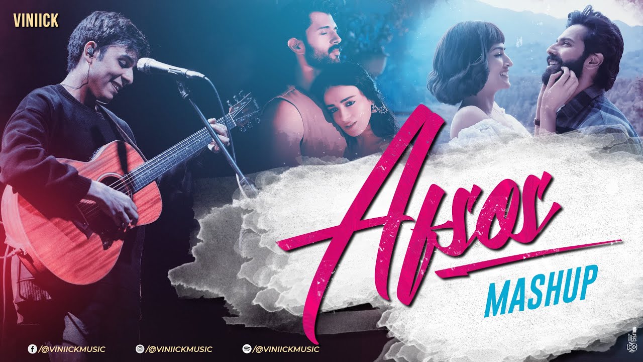 Afsos Mashup | Viniick | Anuv Jain | Darshan Raval | Arijit Singh Love Songs | Best of Love Songs