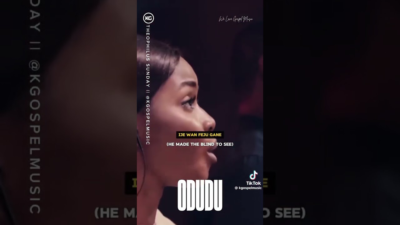 Odudu(live)  - theophilus Sunday #gospelmusic