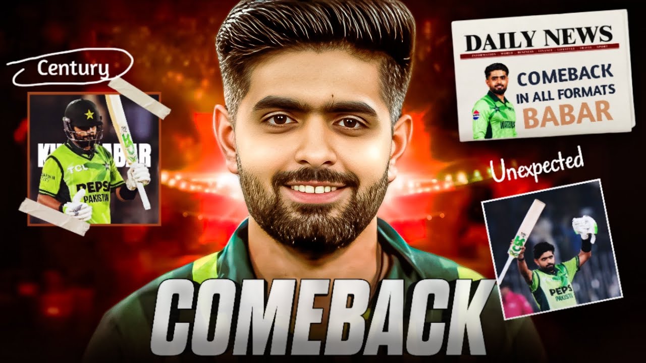 Is this a COMEBACK of Babar Azam ?