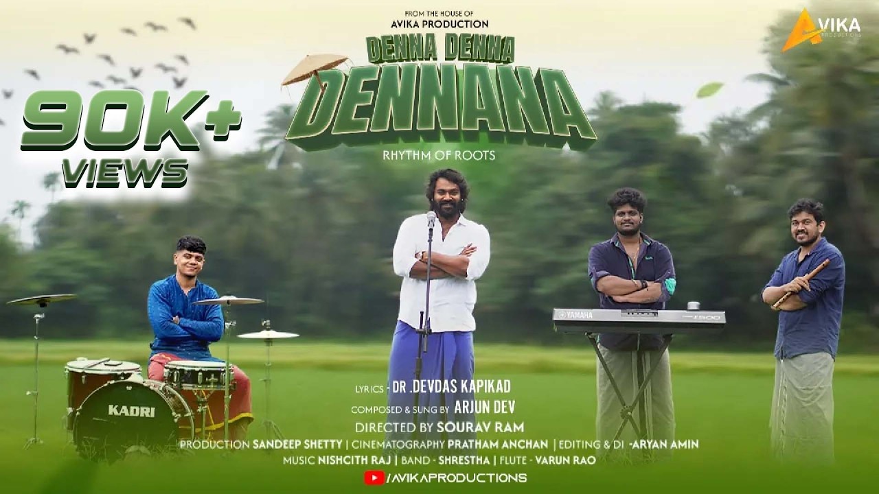 Dennana Dennana | Tulu Song | Dr. Devdas Kapikad | Arjun Dev | Avika Production Originals