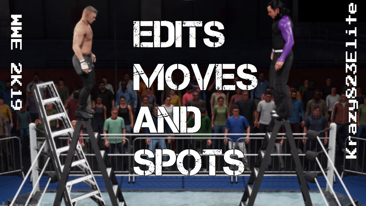 WWE 2K19|Edits, Moves and Spots|KrazyEliteski