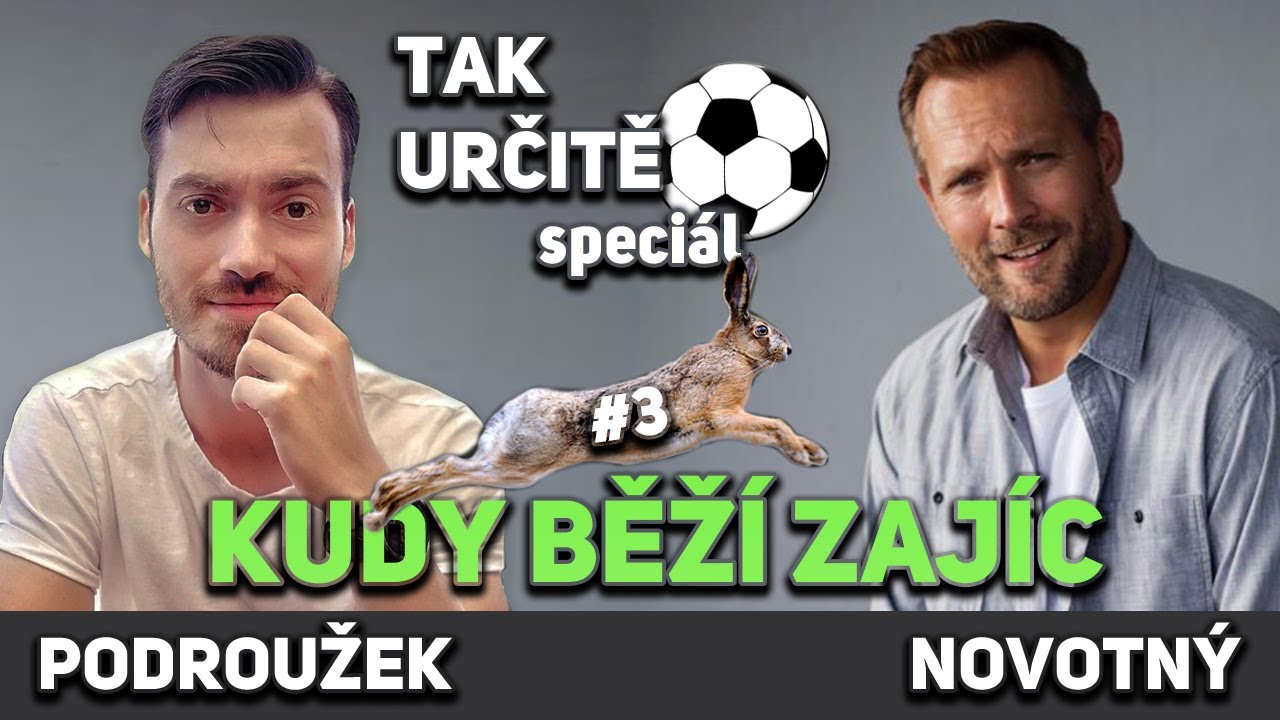 TAK URČITĚ - KUDY BĚŽ&Iacute; ZAJ&Iacute;C #3 - JAN PODROUŽEK