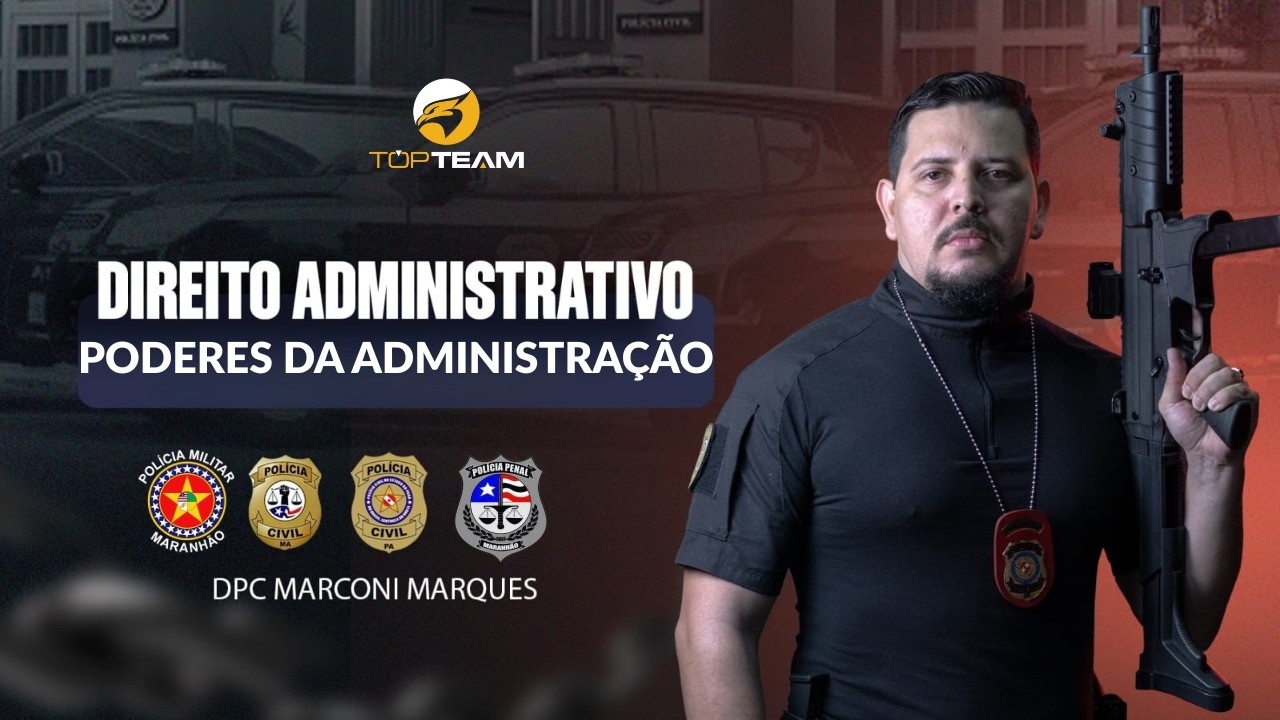 Aula 04 - Poder de Polícia e Abuso de Poder