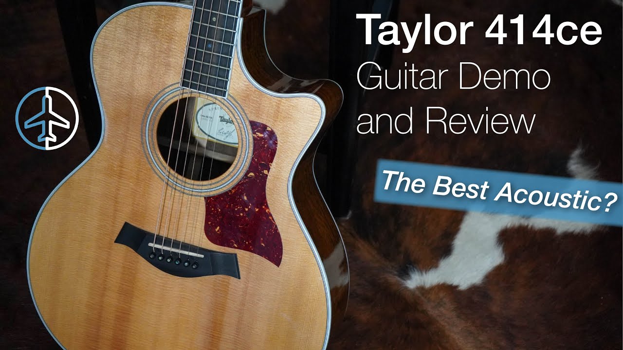 THE BEST ACOUSTIC? Taylor 414ce Demo and Review